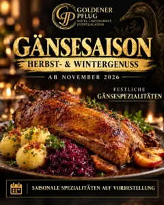 Plakat zur Gänsesaison 2026 im Goldenen Pflug mit gebratener Gans, Knödeln und Rotkohl