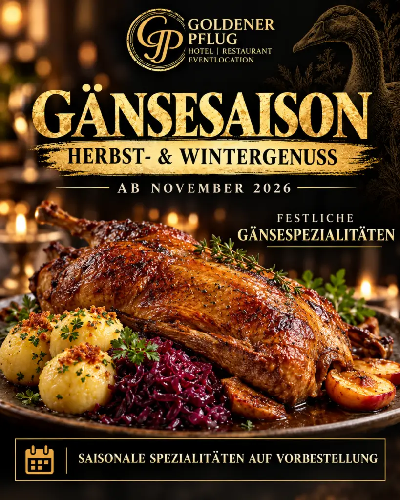 Plakat zur Gänsesaison 2026 im Goldenen Pflug mit gebratener Gans, Knödeln und Rotkohl